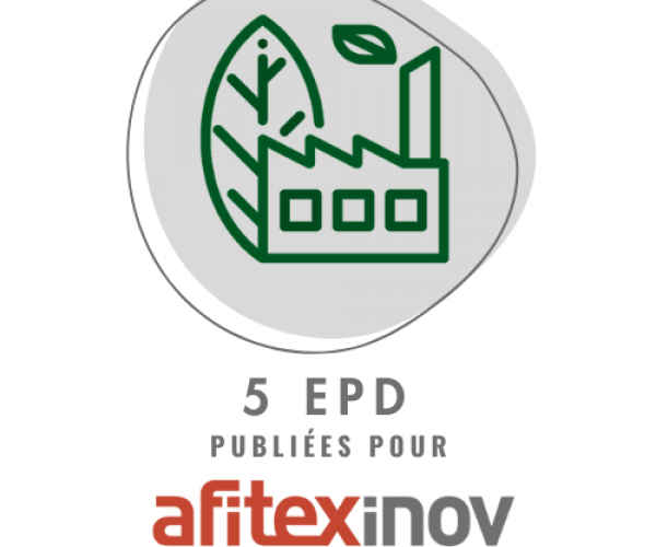 5 EPD publiées pour AFITEXINOV